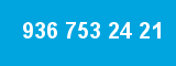 936 753 24 21 936 753 24 21
